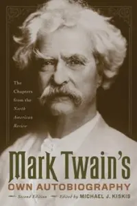 Mark Twain's own Autobiography